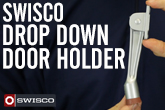 SWISCO Drop Down Door Holder