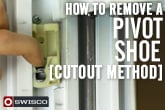 How to Remove a Pivot Shoe (Cutout Method)