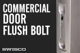 How to Install a Commercial Door Flushbolt