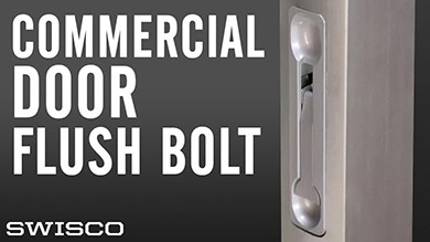 How to Install a Commercial Door Flushbolt