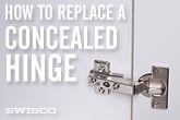 How to Replace a Concealed Hinge