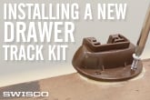 Installing the 32-053 Drawer Track Kit