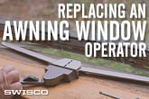 How to replace an Awning window operator