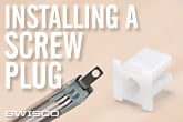 How to install the 26-200 Screw Plug