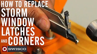 How to replace your storm window latches and corners