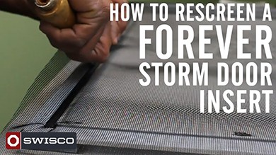 How to rescreen a Forever Storm Door insert