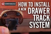 How to install a new drawer track system
