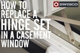 How to Replace a Hinge Set in a Casement Window [1080p]