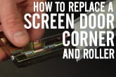 How to Replace a Screen Door Corner and Roller [1080p]