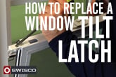 How to Replace a Window Tilt Latch
