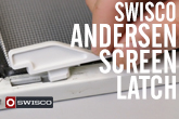 SWISCO Andersen Screen Latch